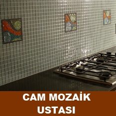 Cam Mozaik Ustası